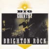 BIG COUNTRY BRIGHTON ROCK Reef Records