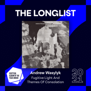 SAY21 Longlist - Andrew Wasylyk -Sqr