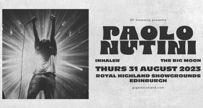 CONCERT REVIEW : Paolo Nutini -,Royal Highland Centre, Edinburgh 31st August 2023