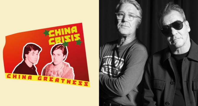 NEW ALBUM : China Crisis – China Greatness Newly Arranged Compilation May 2024