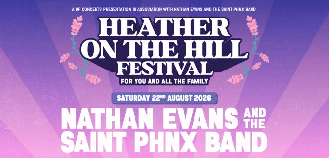 FESTIVAL NEWS : Nathan Evans & The SAINT PHNX Band Launch Their Own One Day Family Festival