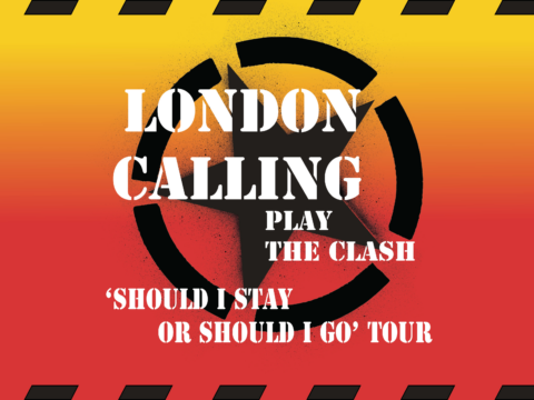 TOUR NEWS: LONDON CALLING Play THE CLASH